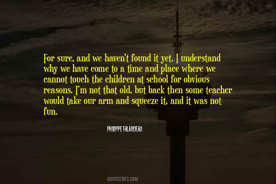 Fun At School Quotes #1264115