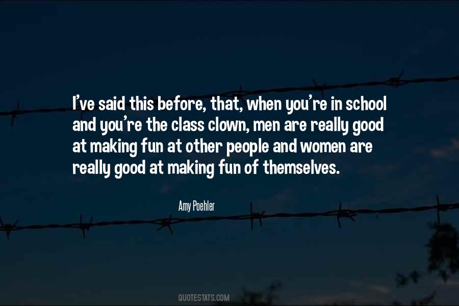 Fun At School Quotes #153970