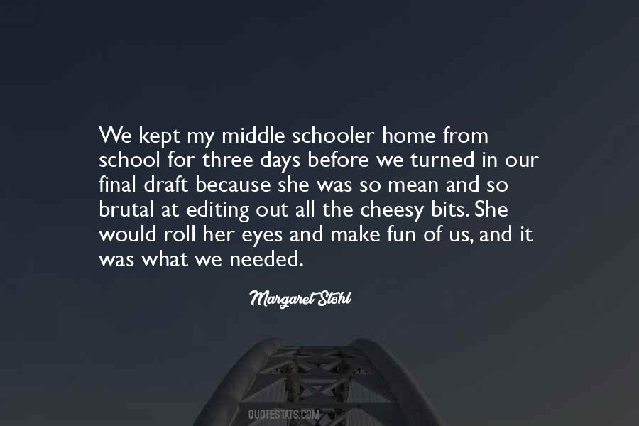 Fun At School Quotes #358460