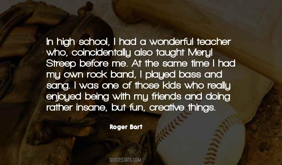 Fun At School Quotes #598784
