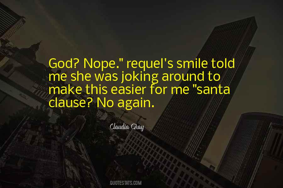 Smile God Quotes #116631
