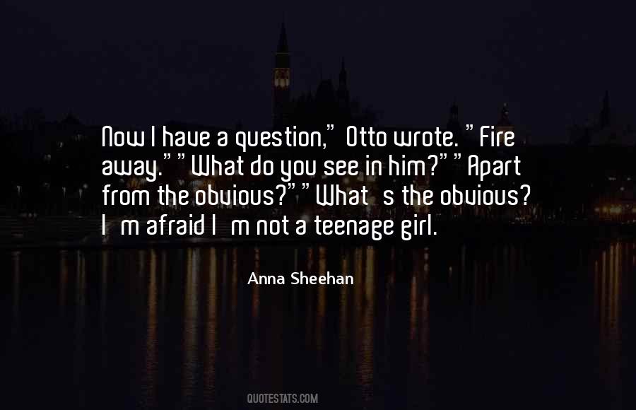 I Have A Question Quotes #786201