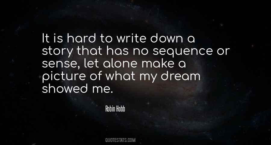 Dream Story Quotes #1026979
