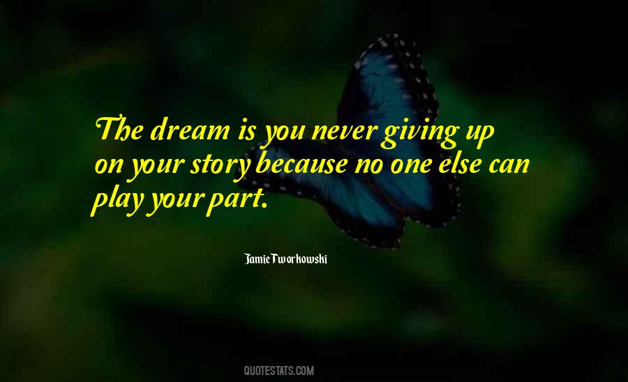 Dream Story Quotes #1113160
