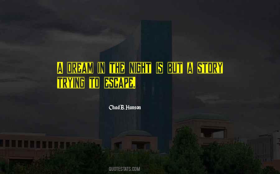 Dream Story Quotes #1195044