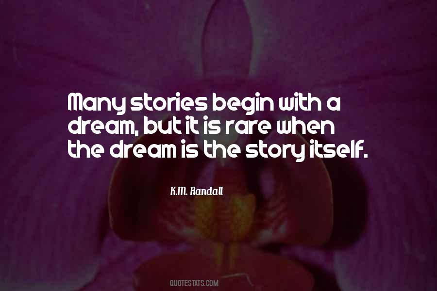 Dream Story Quotes #1281759