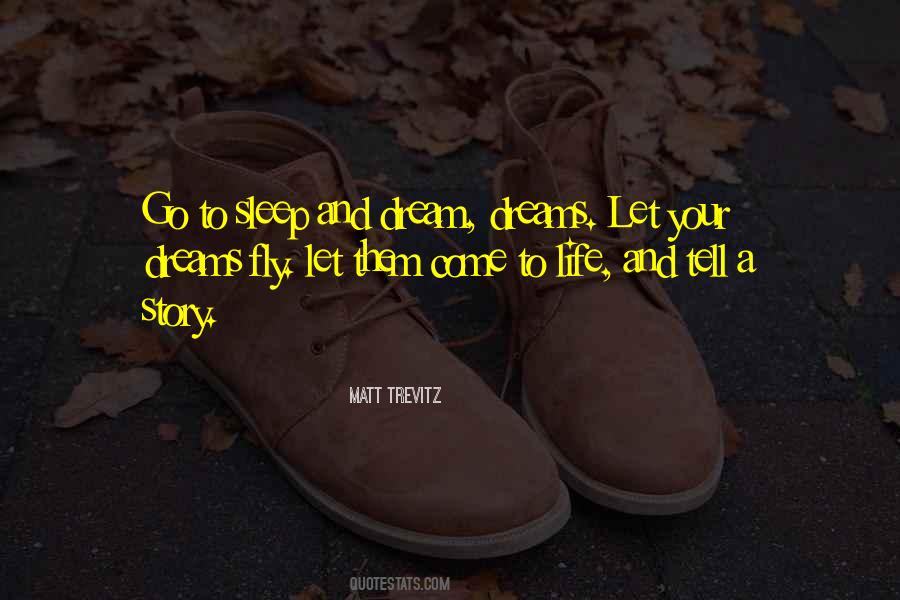Dream Story Quotes #262682