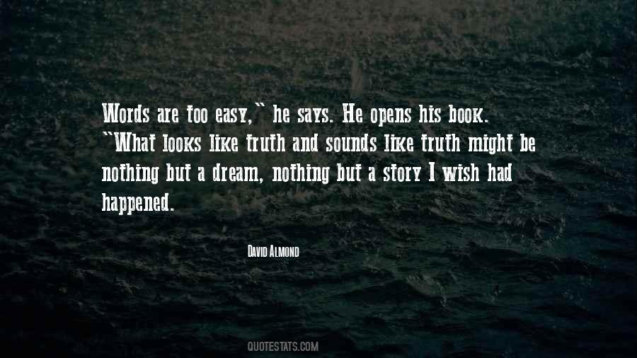 Dream Story Quotes #491975