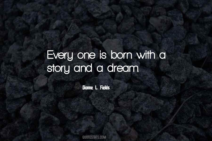 Dream Story Quotes #598271