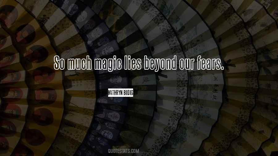 Go Beyond Your Fears Quotes #545481