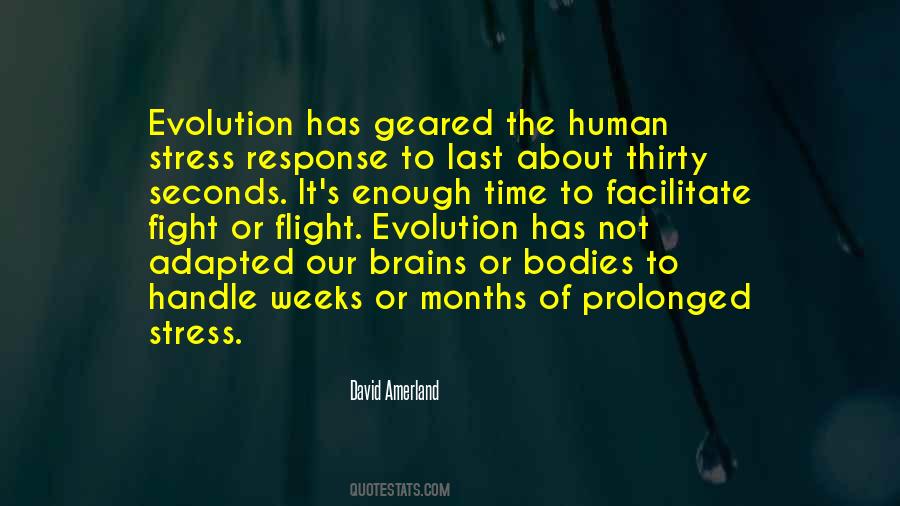 Quotes About Human Stress #480973