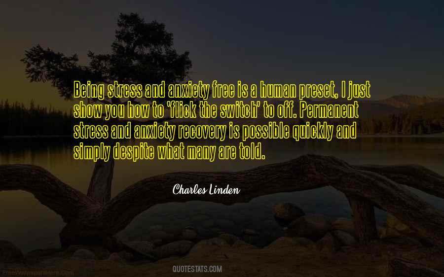 Quotes About Human Stress #53817