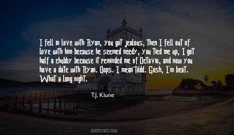 You Jealous Of Me Quotes #1400994