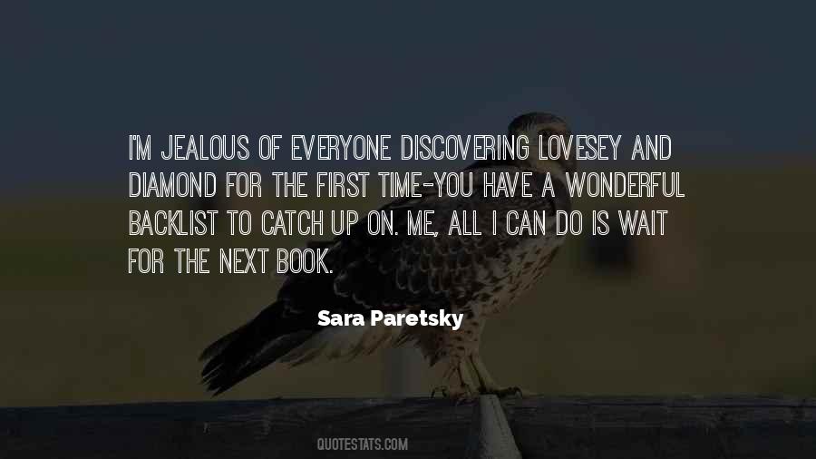 You Jealous Of Me Quotes #702472