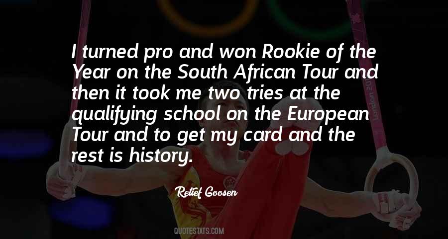 The Rookie Of The Year Quotes #1360528