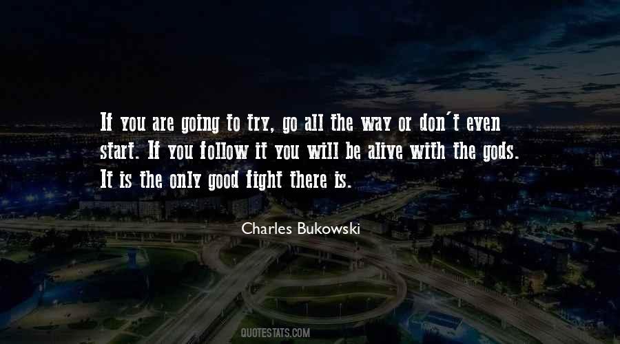 Go All The Way Quotes #1225498