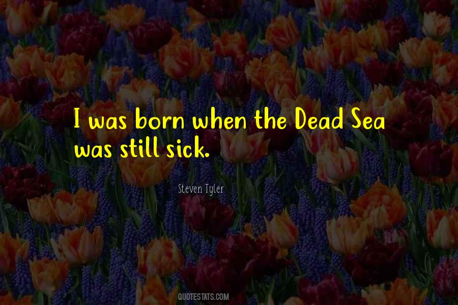 Sea Sick Quotes #1384534