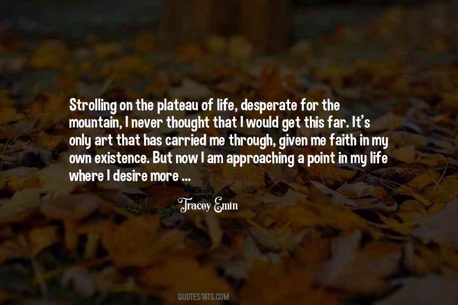 Mountain Art Quotes #471040