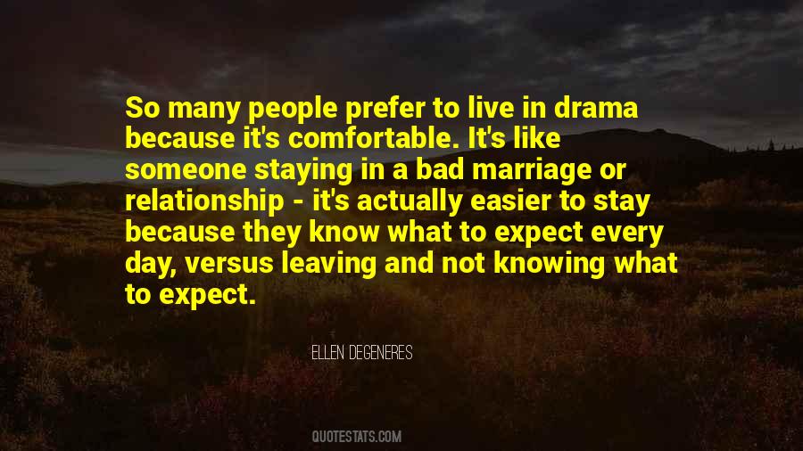 Staying In A Bad Relationship Quotes #1644184