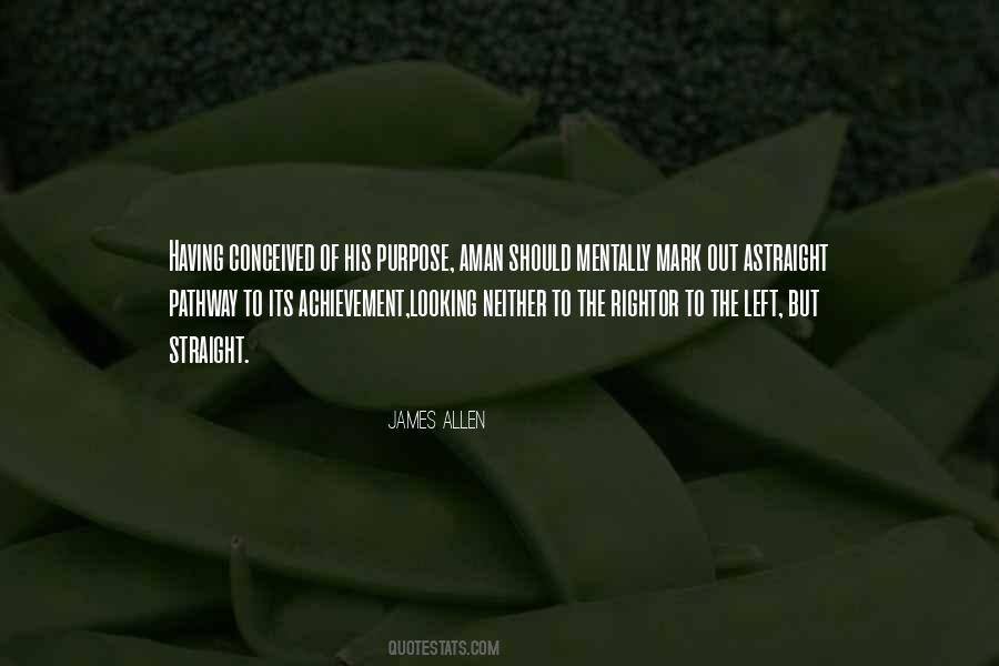 Having Purpose Quotes #1102916