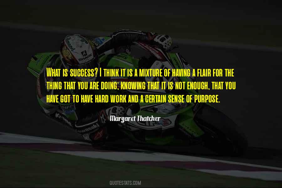 Having Purpose Quotes #1288639