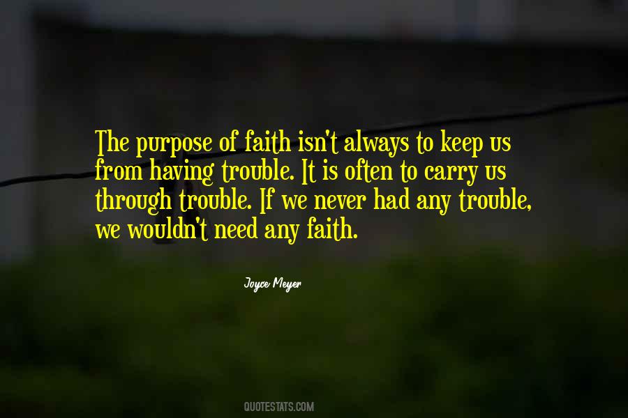 Having Purpose Quotes #1381021