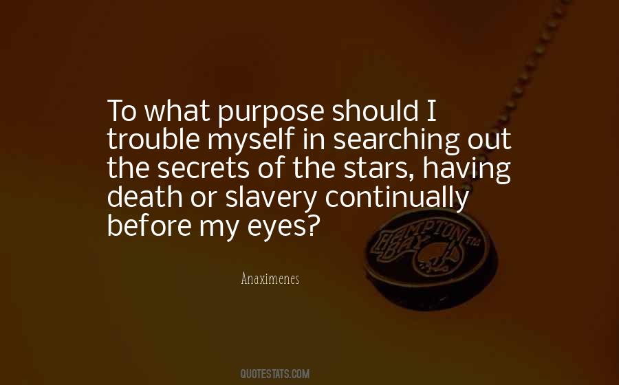 Having Purpose Quotes #1481358
