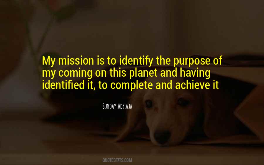 Having Purpose Quotes #195963