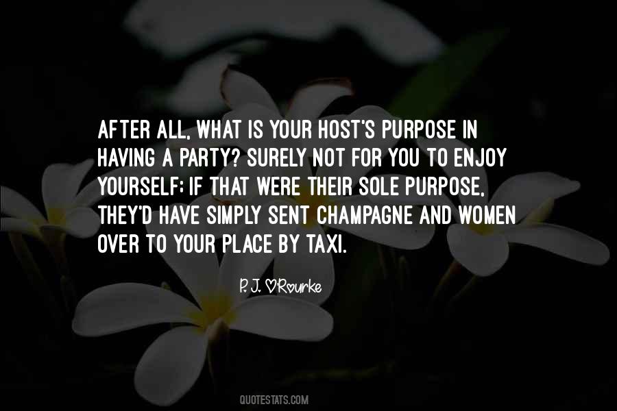 Having Purpose Quotes #467250