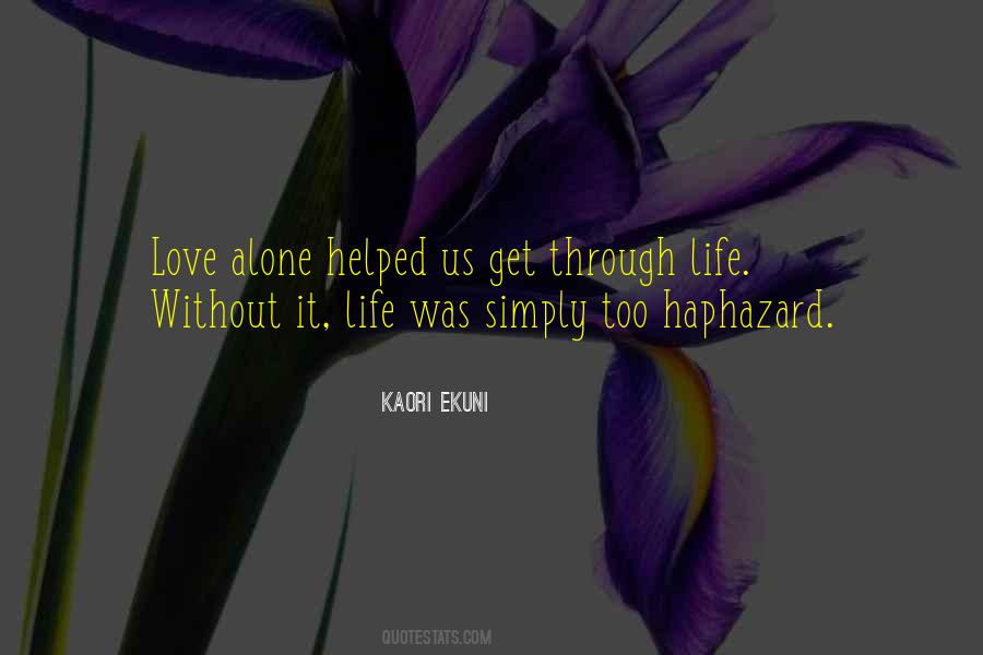 Quotes About Haphazard #1510253