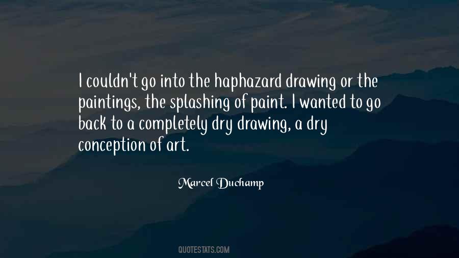 Quotes About Haphazard #153182