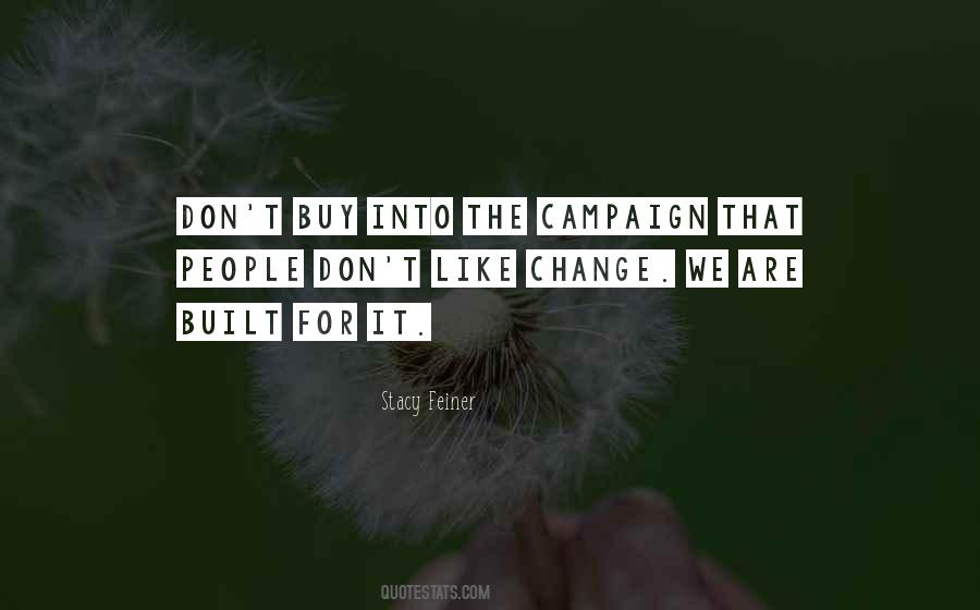 Leadership Campaign Quotes #161766