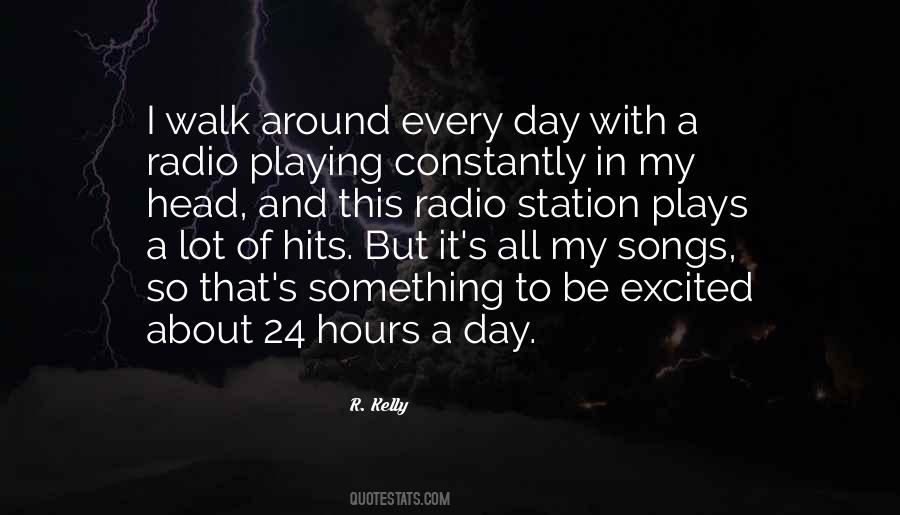 There Are 24 Hours In A Day Quotes #1166452