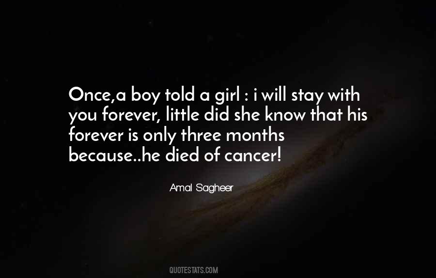 Someone I Love Has Cancer Quotes #452859