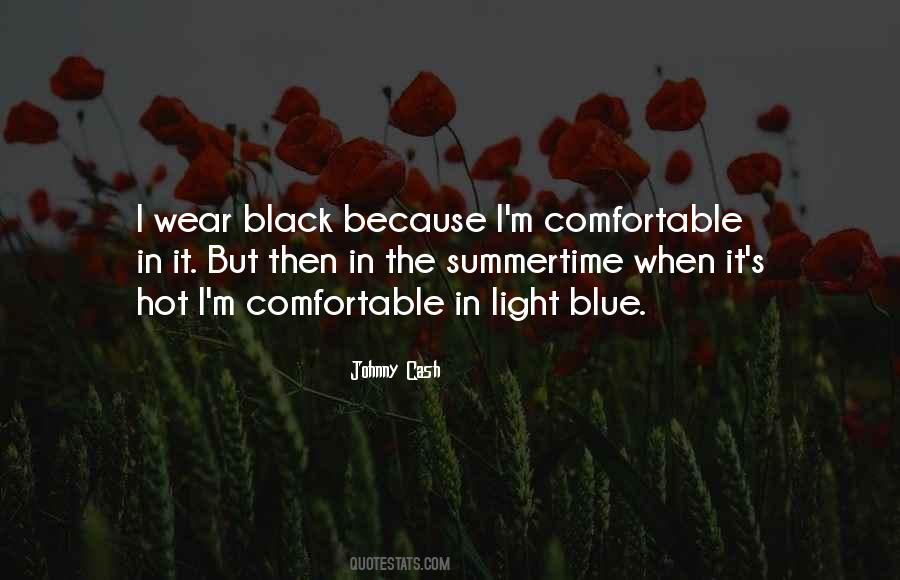 I Wear Black Because Quotes #1083272
