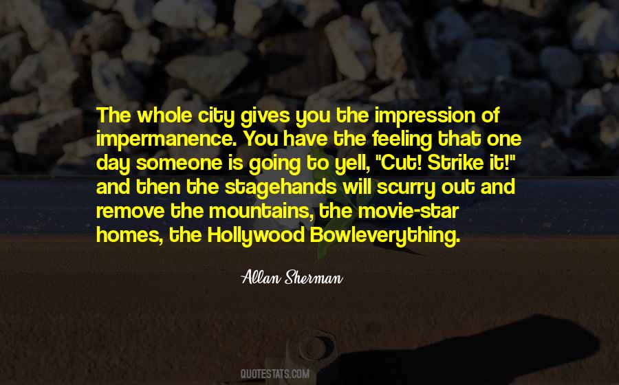 Quotes About Going To The Mountains #1521698