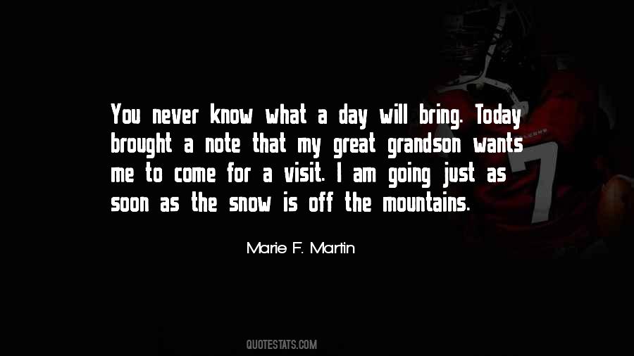 Quotes About Going To The Mountains #478499