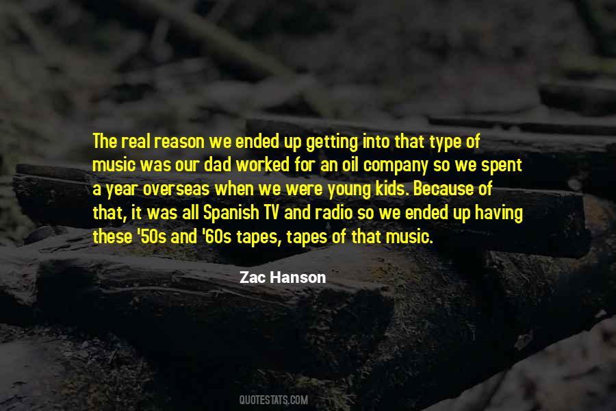 Quotes About Hanson Music #1872352