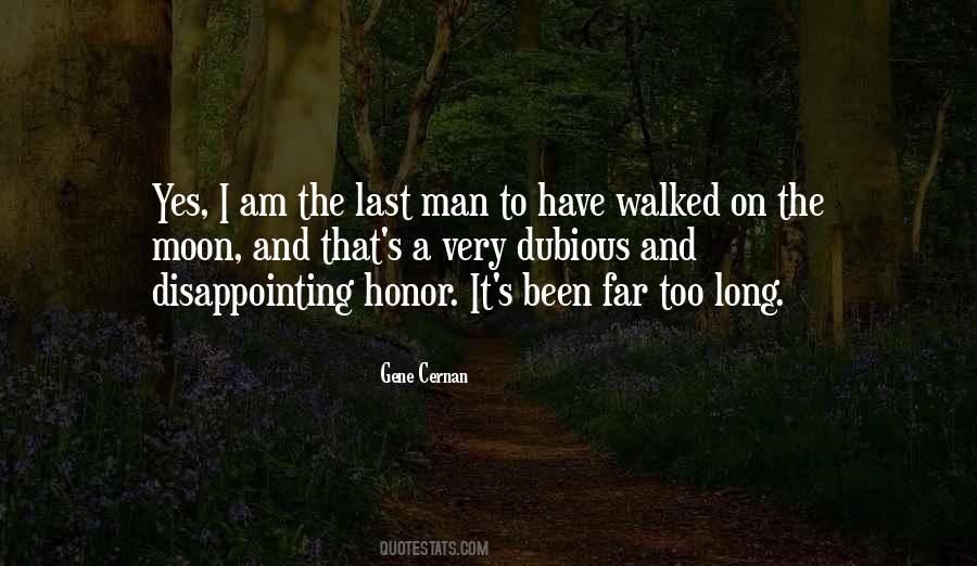 Been Too Long Quotes #1035782