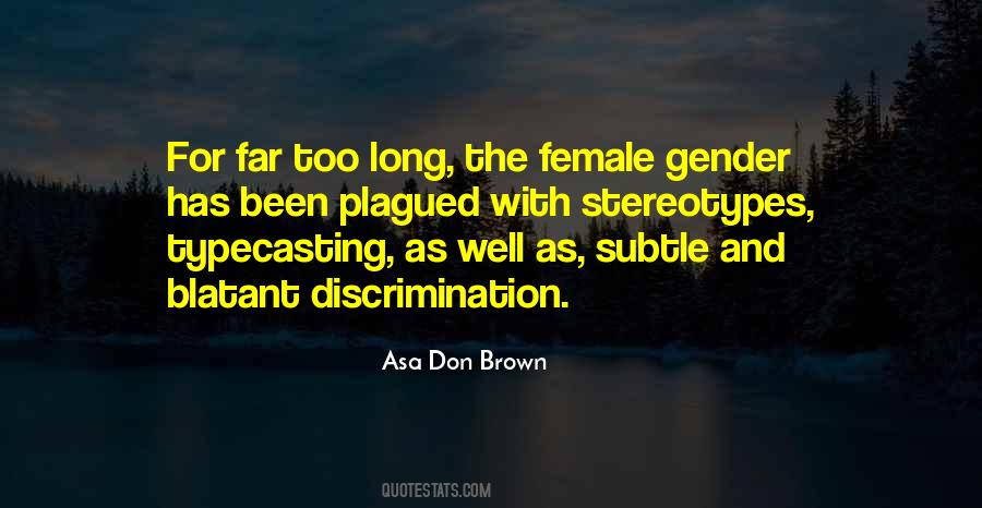 Been Too Long Quotes #353947