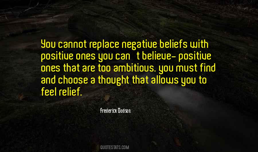 Choose Positive Quotes #1323125