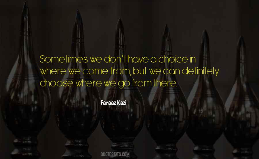 Choose Positive Quotes #521775