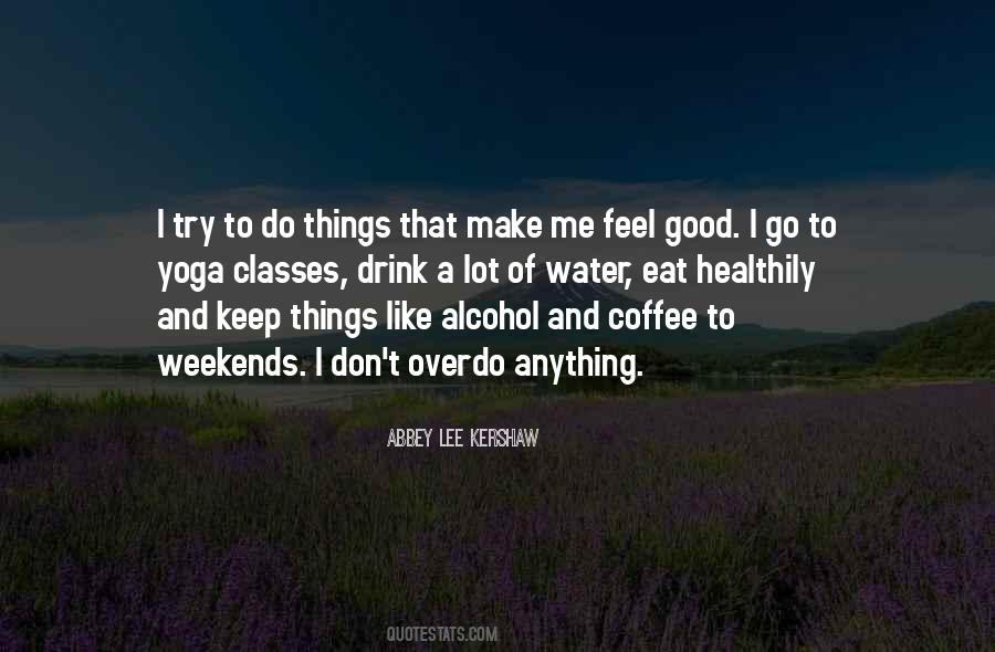 Make Me Coffee Quotes #1283282