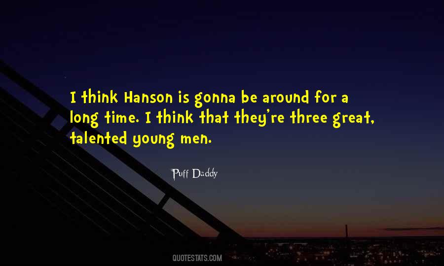 Quotes About Hanson #1809667