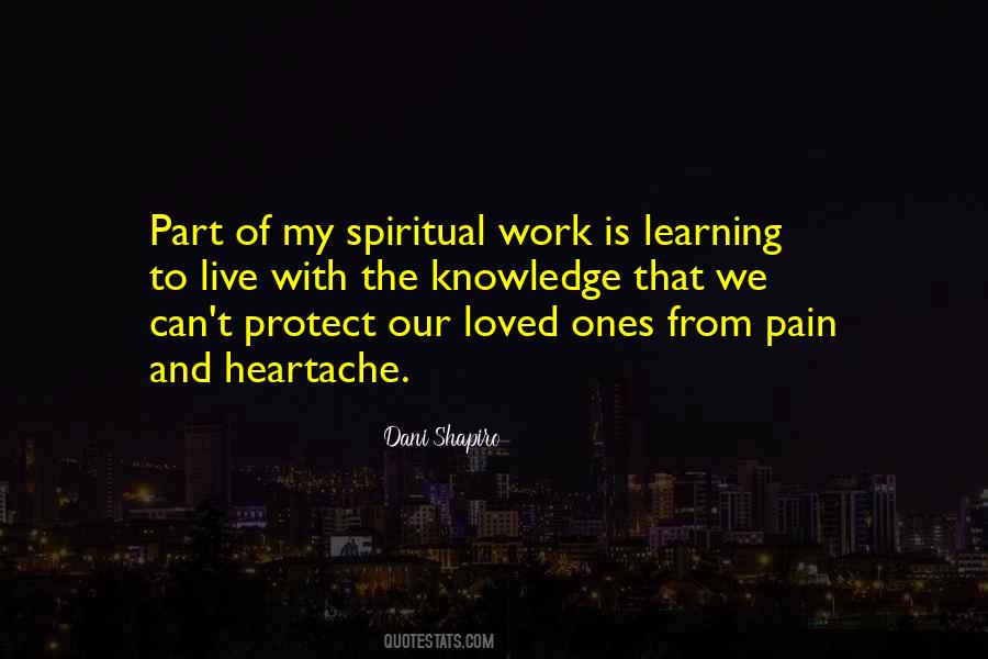Protect My Loved Ones Quotes #1392585
