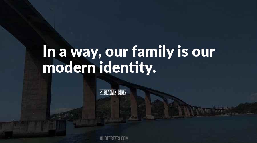 Family Identity Quotes #261559