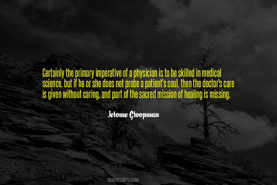 Medicine Is Not A Science Quotes #1112701