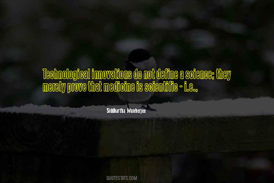 Medicine Is Not A Science Quotes #1332345