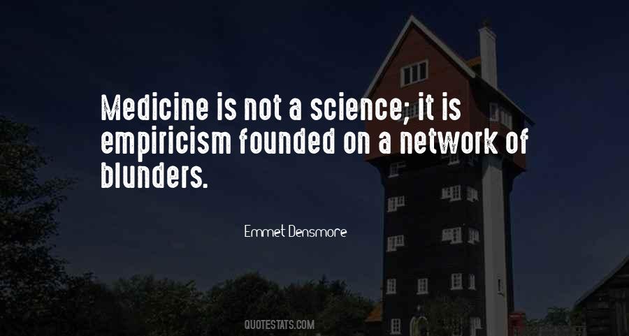 Medicine Is Not A Science Quotes #263476