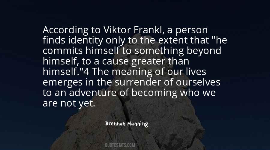 Frankl Viktor Quotes #460880